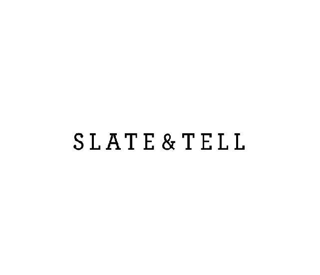 Slate Tell
