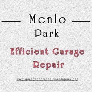 Menlo Park Efficient Garage Repair