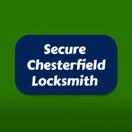Secure Chesterfield Locksmith